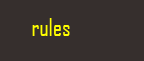 Rules